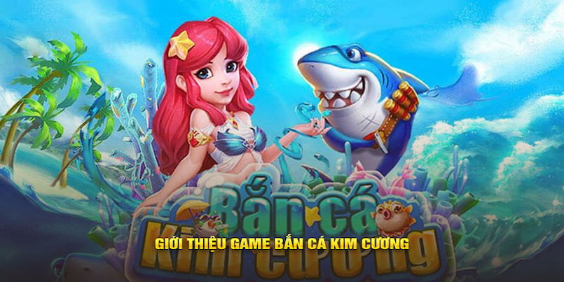 Bắn cá kim cương là gì